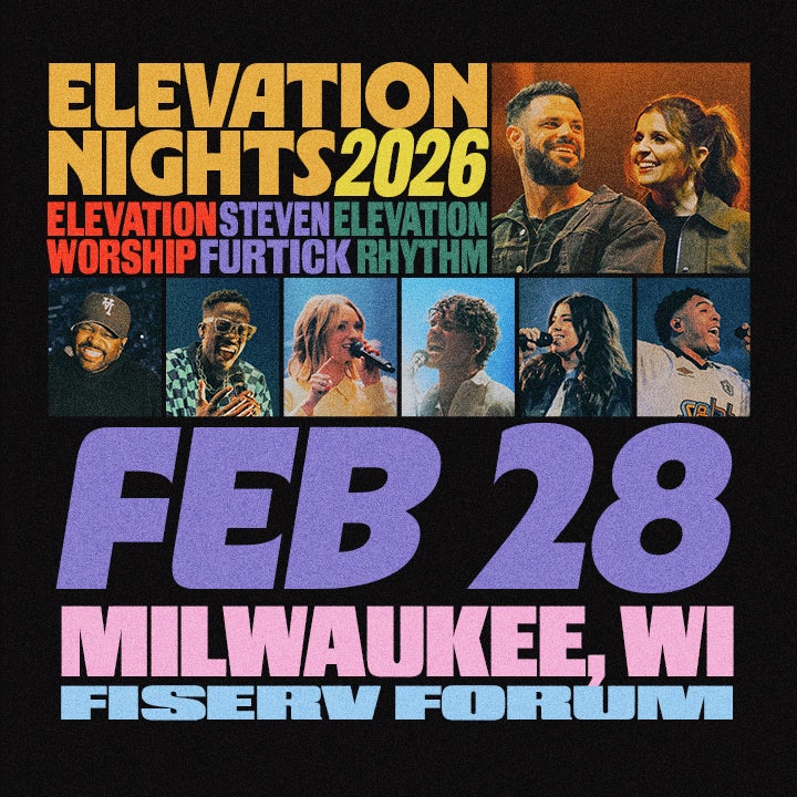 More Info for Elevation Worship & Steven Furtick