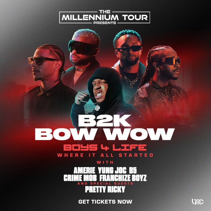 More Info for The Millennium Tour Presents: The Boys 4 Life Tour featuring B2K & Bow Wow