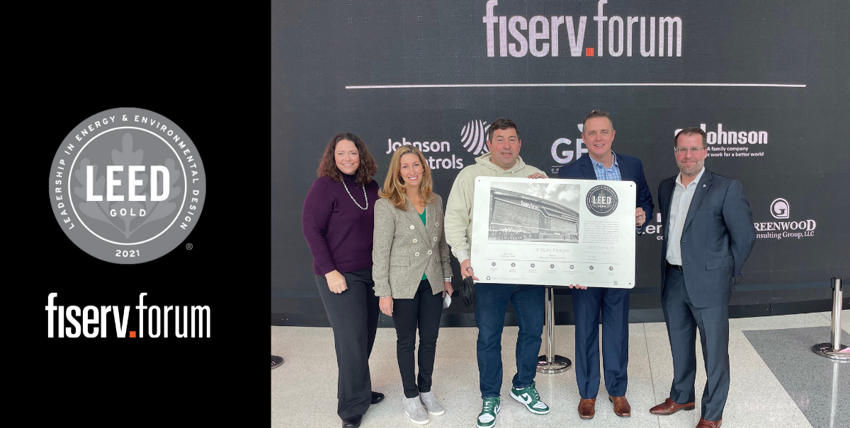 More Info for FISERV FORUM AWARDED PRESTIGIOUS LEED GOLD BUILDING CERTIFICATION 